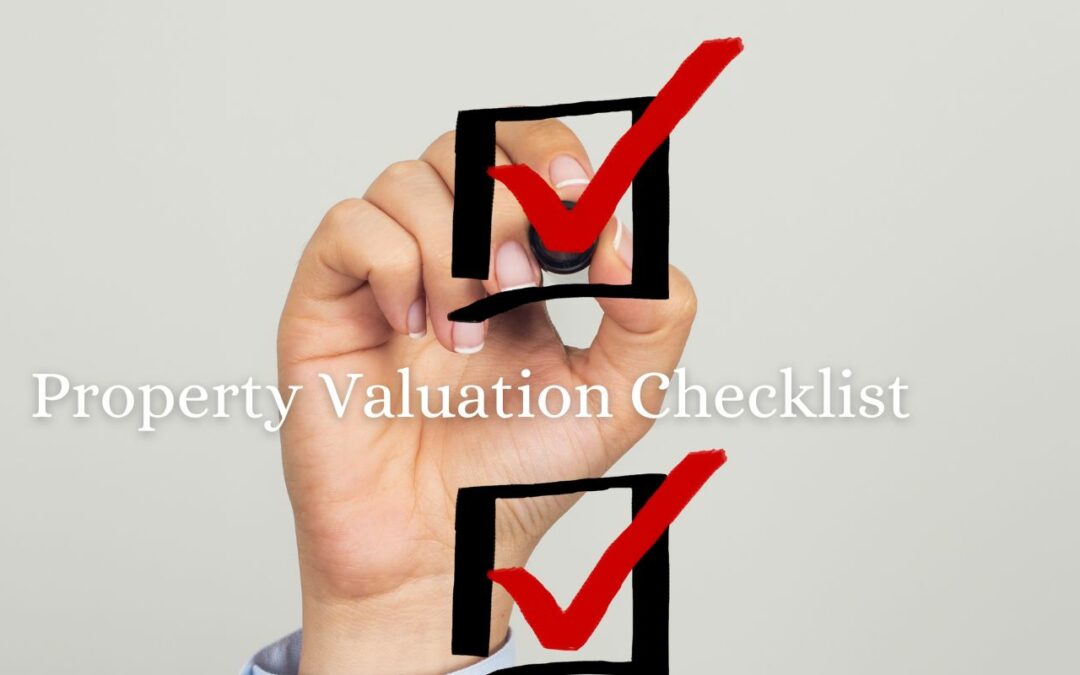 Property Valuation Checklist